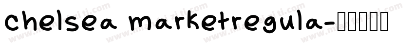 chelsea marketregula字体转换